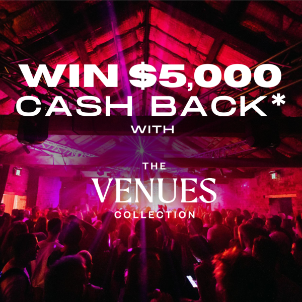 Grab Your Chance to Win $5,000 Cash Back* with The Venues Collection!